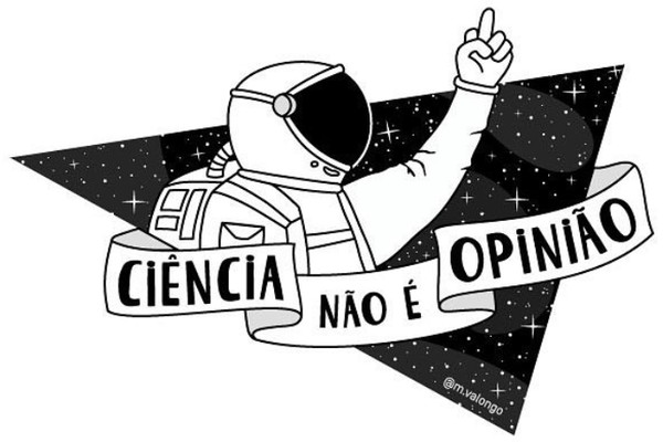 Ciência não é opinião